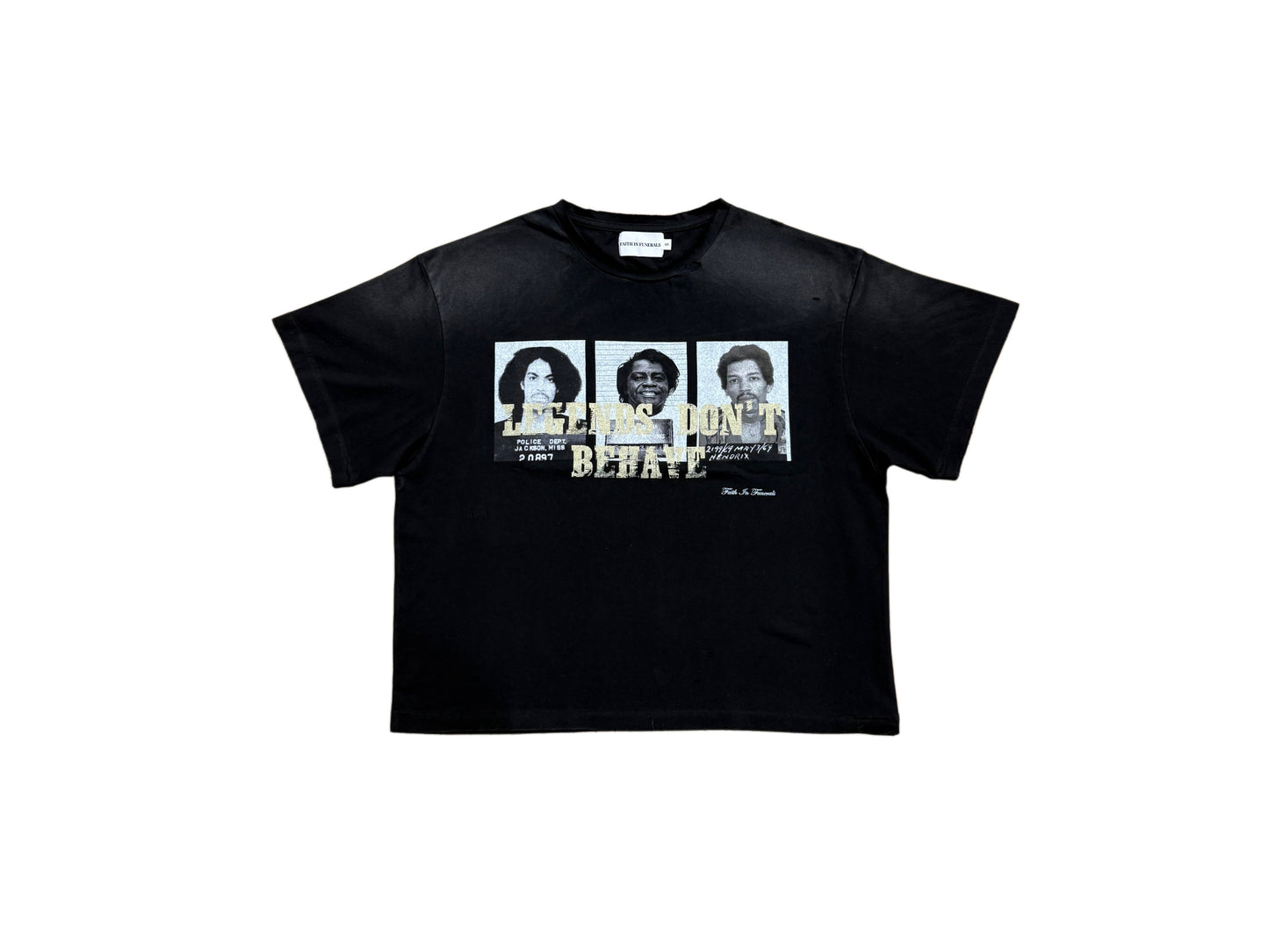 Legends Don’t Behave Tee